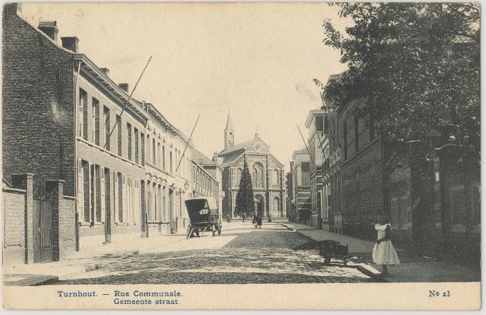 Turnhout. - Rue Communale. Gemeente straat.
