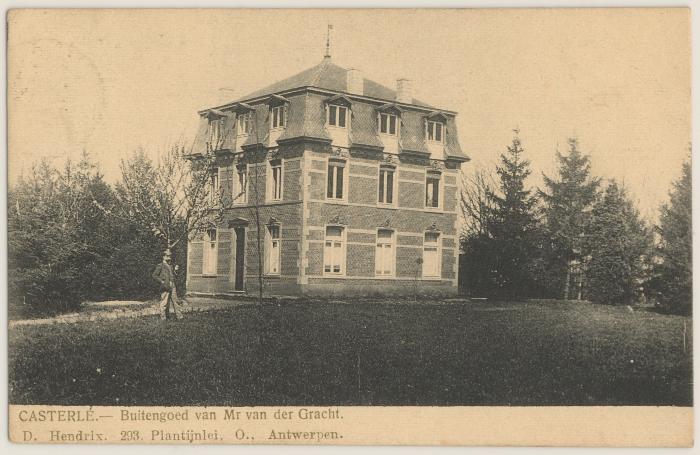 Casterlé. - Buitengoed van Mr van der Gracht.