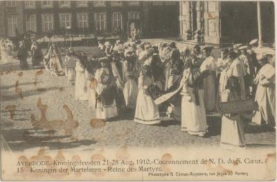 Averbode. - Kroningsfeesten 21-28 Aug. 1910. - Couronnement de N.D. du S. Cœur. Koningin der Martelaren - Reine des Martyrs.