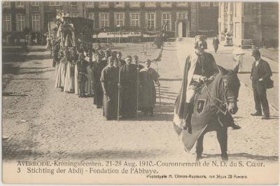 Averbode. - Kroningsfeesten 21-28 Aug. 1910. - Couronnement de N.D. du S. Cœur. Stichting der Abdij - Fondation de l'Abbaye.