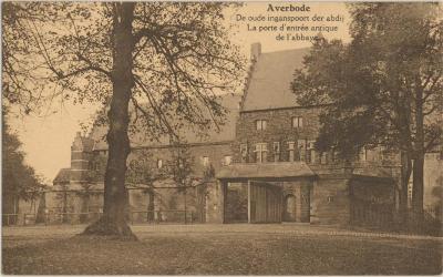 Averbode De oude ingangspoort der abdij La porte d'entrée antique de l'abbaye