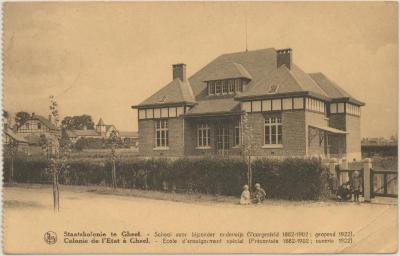 Staatskolonie te Gheel. - School voor bijzonder onderwijs (Voorgesteld 1882-1902; geopend 1922). Colonie de l'Etat à Gheel. - Ecole d'enseignement spécial (Préconisée 1882-1902; ouverte 1922).