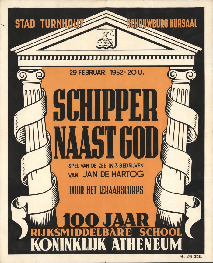 "Schipper naast God (…) 100 jaar Rijksmiddelbare school Koninklijk Atheneum (…) 29 februari 1952", affiche
