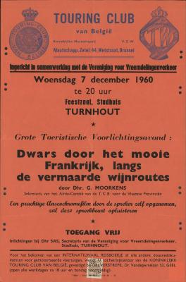 "Grote toeristische voordracht: Dwars door het mooie Frankrijk, langs de vermaarde wijnroutes (…) woensdag 7 december 1960", affiche
