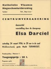 "Centrumvergadering dansrecital Elsa Darciel (…) zaterdag 24 maart 1956", affiche
