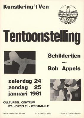 "Tentoonstelling schilderijen van Bob Appels (…) 24 en 25 januari 1981", affiche
