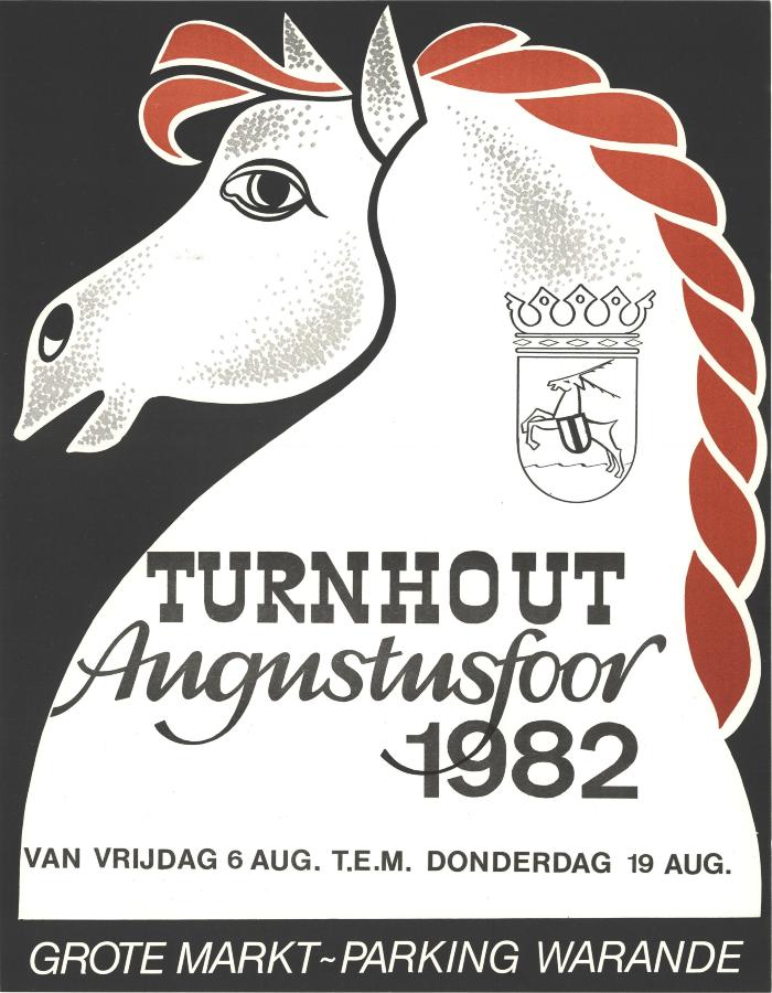 "Turnhout augustusfoor van vrijdag 7 augustus t.e.m. donderdag 20 augustus", affiche
