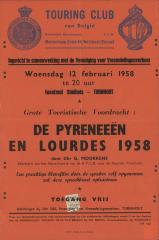 "Grote toeristische voordracht: de Pyreneeën en Lourdes 1958 (…) woensdag 12 februari 1958", affiche
