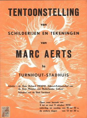 "Tentoonstelling van schilderijen en tekeningen van Marc Aerts (…) 3 tot en met 11 oktober 1970", affiche
