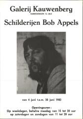 "Schilderijen Bob Appels (…) 4 juni t.e.m. 20 juni 1982", affiche
