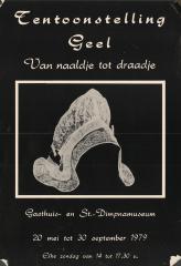 "Tentoonstelling Geel Van naaldje tot draadje (…) 20 mei tot 30 september 1979", affiche
