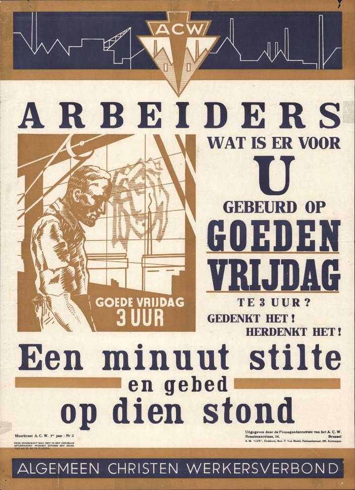 "Arbeiders wat is er voor U gebeurd op Goeden vrijdag", affiche
