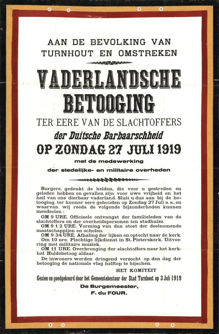 "Aan de bevolking van Turnhout en omstreken. Vaderlandsche betooging ter eere van de slachtoffers der Duitsche Barbaarschheid (…) zondag 27 juli 1919", affiche
