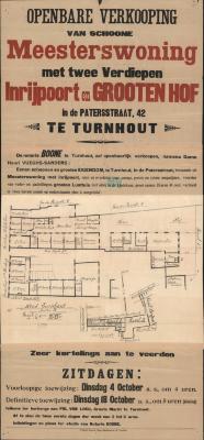 "Openbare verkooping van schoone meesterswoning met twee verdiepen inrijpoort en grooten hof in de Patersstraat 42 Turnhout (…) 4 en 18 october", affiche
