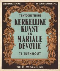 "Tentoonstelling kerkelijke kunst en mariale devotie te Turnhout (…) 23 tot 30 mei 1954", affiche
