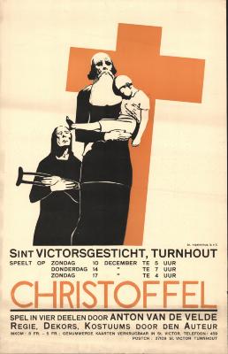 "Sint Victorgesticht Turnhout speelt Christoffel (…) zondag 10 december donderdag 14 december zondag 17 december", affiche
