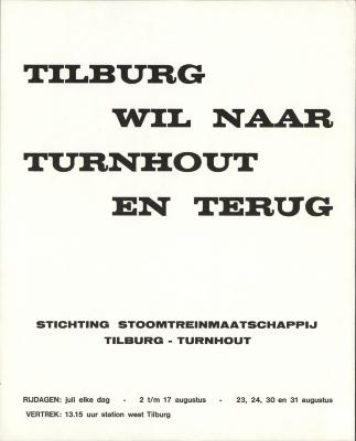 "Tilburg wil naar Turnhout en terug (…) juli elke dag, 2 tot en met 17 augustus", affiche
