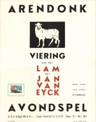 "Arendonk viering van het lam met Jan Van Eyck (…) 12 en 15 oogst 1962", affiche

