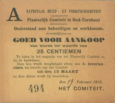 Noodgeld tijdens de Eerste Wereldoorlog uitgegeven door het Nationaal hulp- en voedingskomiteit - Plaatselijk Komiteit te Oud-Turnhout - Onderstand aan behoeftigen en werklozen.