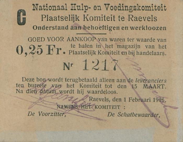 Noodgeld tijdens de Eerste wereldoorlog uitgegeven door het Nationaal hulp- en voedingskomiteit - Plaatselijk komiteit te Ravels - Onderstand aan behoeftigen en werklozen.