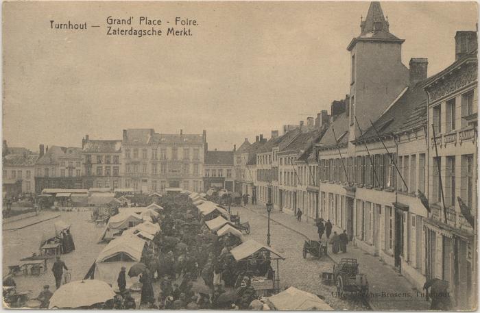 Turnhout - Grand'Place - Foire. Zaterdagsche Merkt.