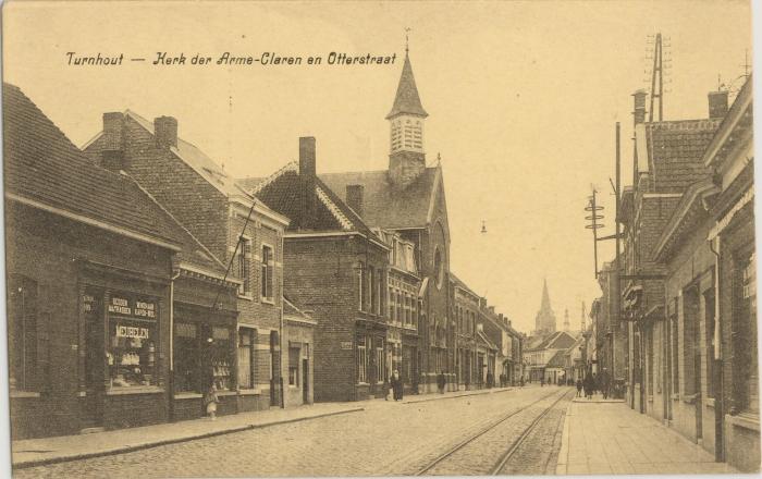 Turnhout - Kerk der Arme-Claren en Otterstraat